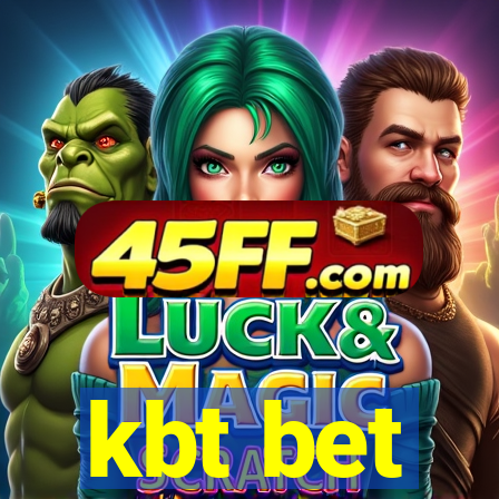 kbt bet